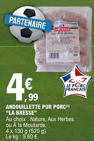 Andouillette pur porc "La Bresse
