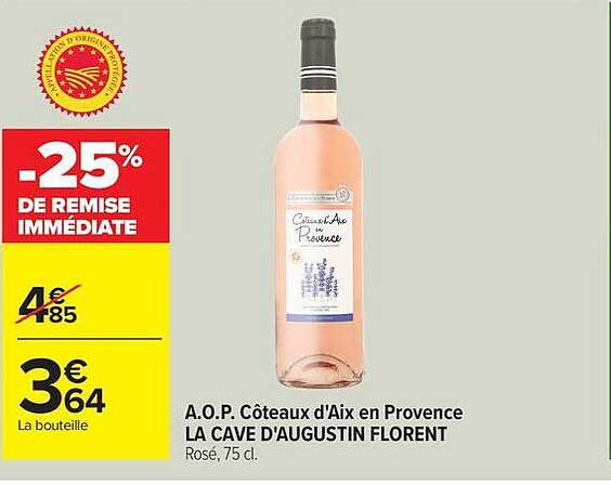 A.O.P. Coteaux d'Aix en Provence LA CAVE D'AUGUSTIN FLORENT