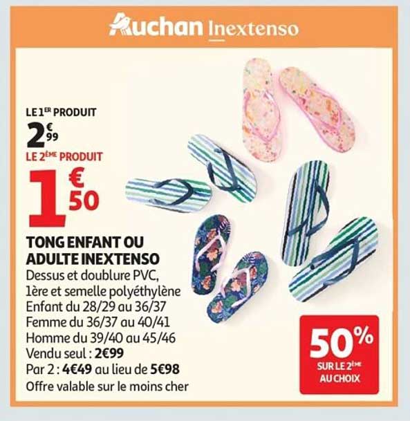 Auchan Inextenso TONG ENFANT OU ADULTE INEXTENSO