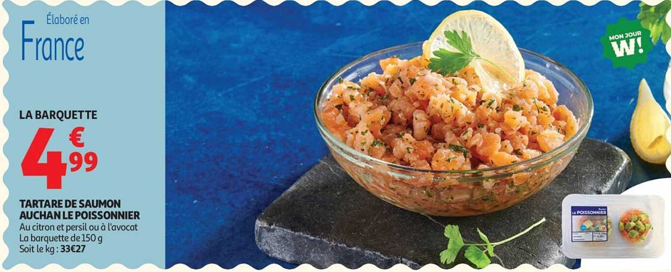 AUCHAN LE POISSONNIER TARTARE DE SAUMON