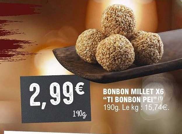 BONBON MILLET X6