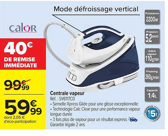 Calor Centrale vapeur