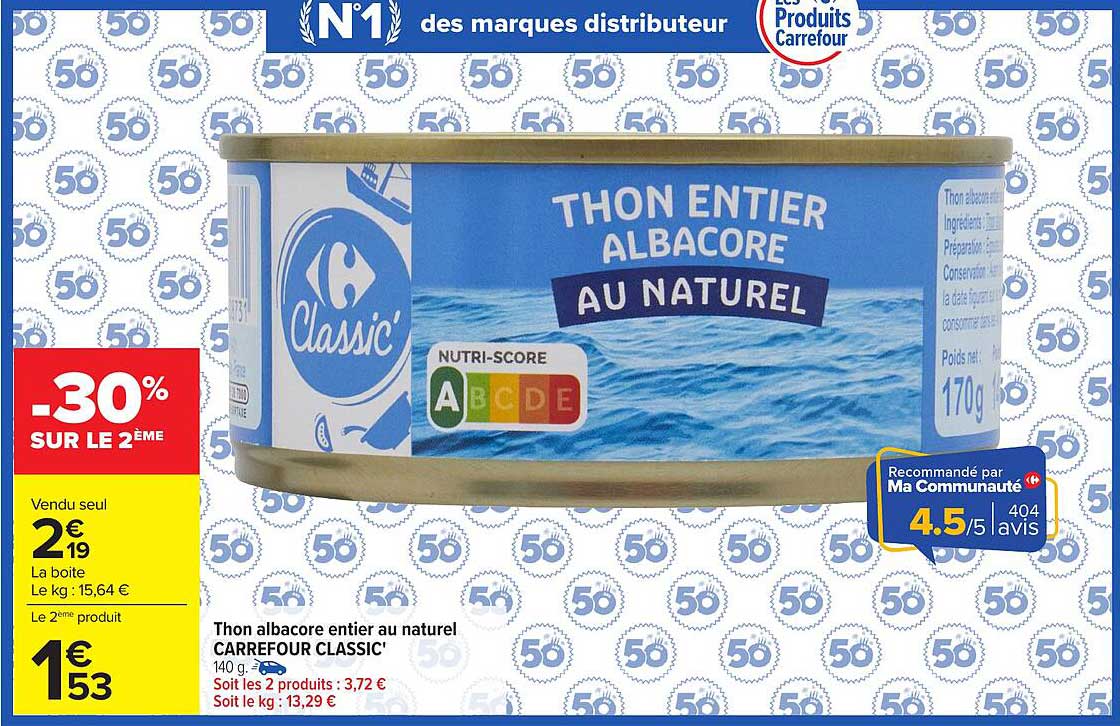 Carrefour Classic' Thon entier albacore au naturel
