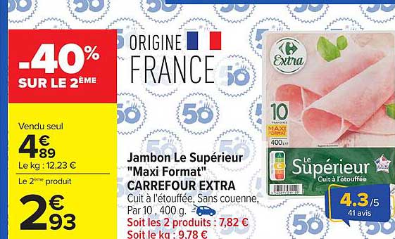 Carrefour Extra Jambon Le Supérieur Maxi Format