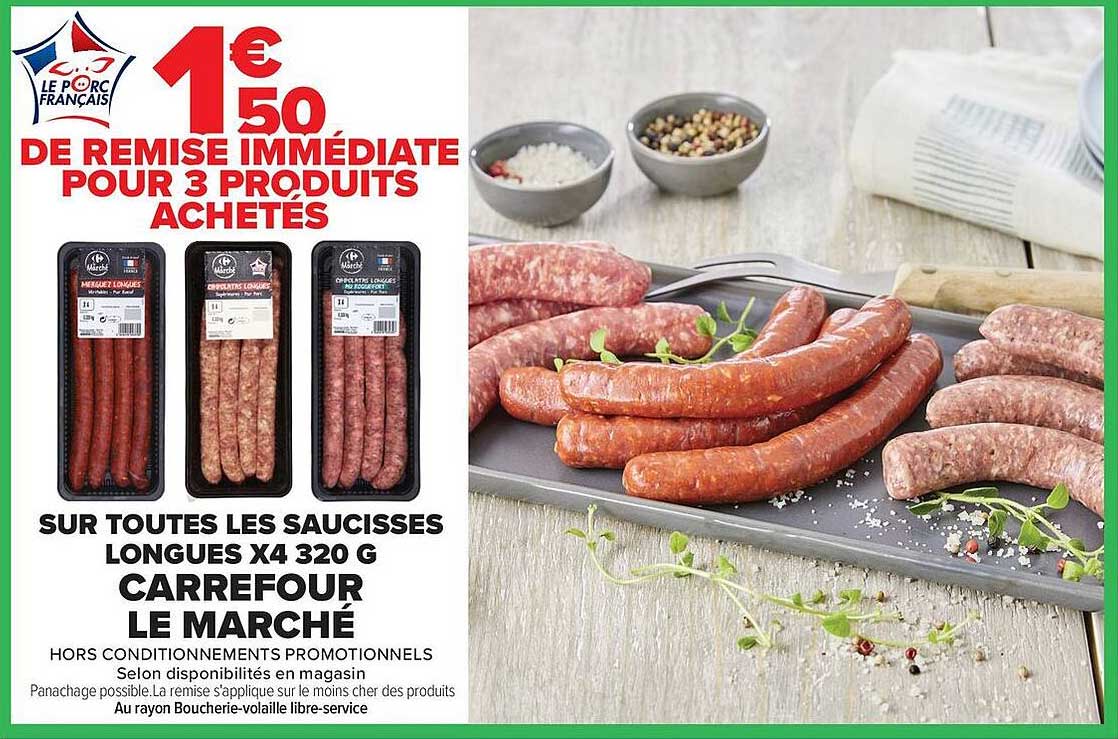 Carrefour Le Marché Sausisses Longues