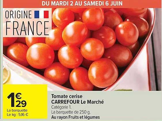 CARREFOUR Le Marché Tomate cerise
