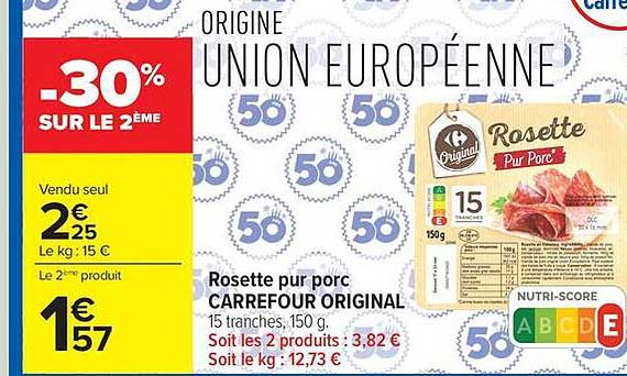 Carrefour Original Rosette pur porc
