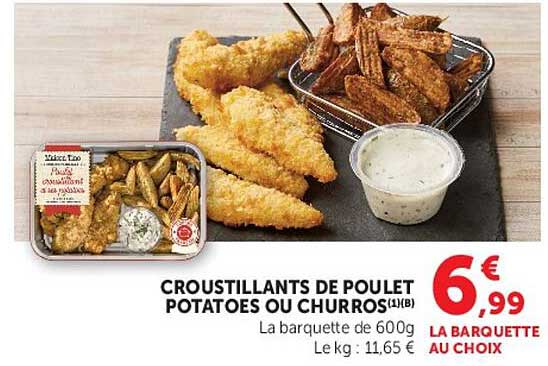 CROUSTILLANTS DE POULET PATATOES OU CHURROS