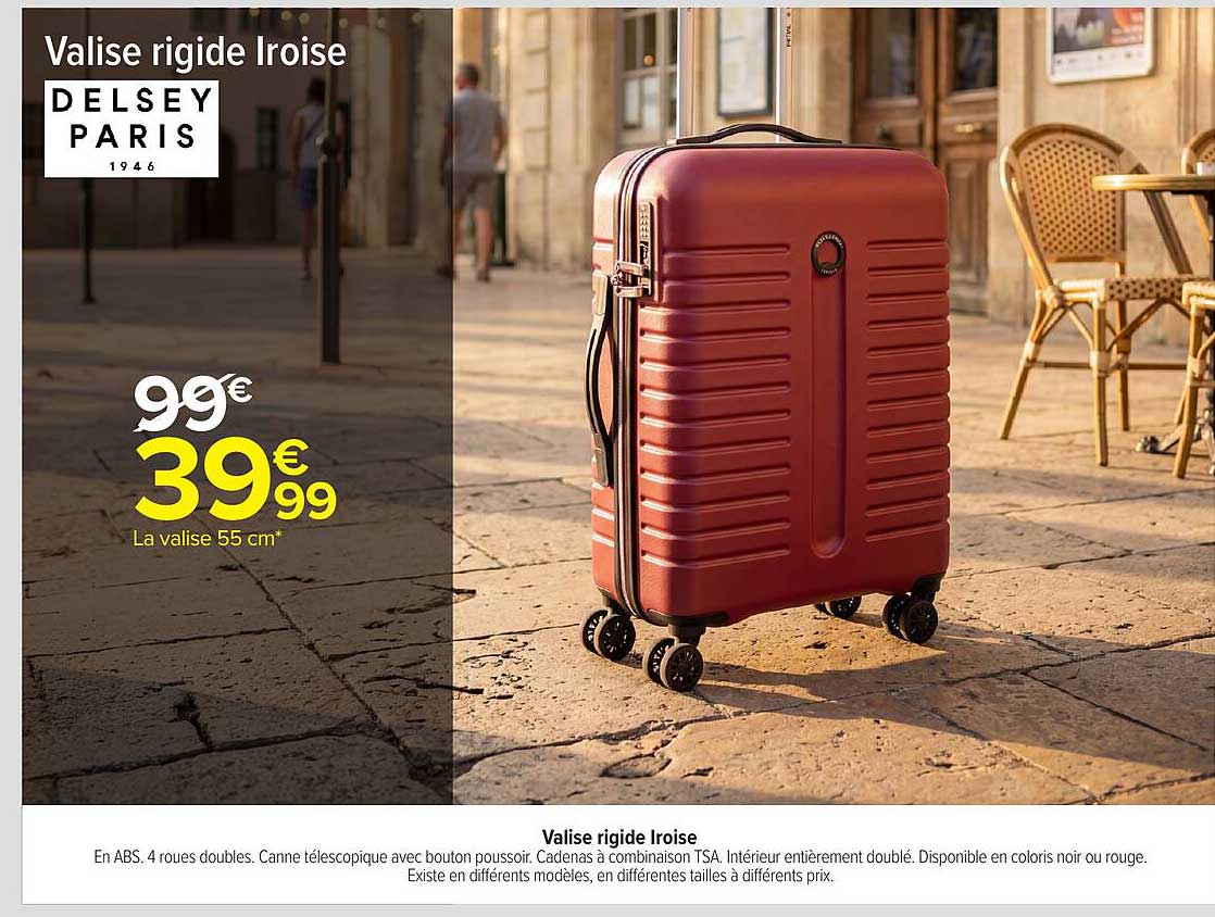 Delsey Paris Valise rigide Iroise
