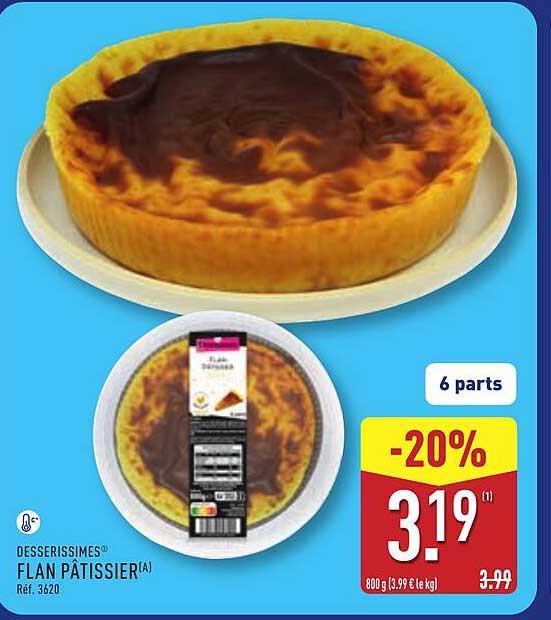 DESSERISSIMES Flan Pâtissier