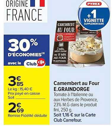 E.GRAINDORGE Camembert au Four