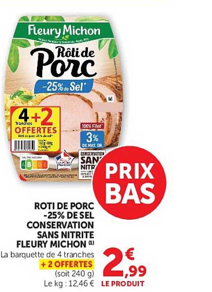 Fleury Michon Rôti de Porc