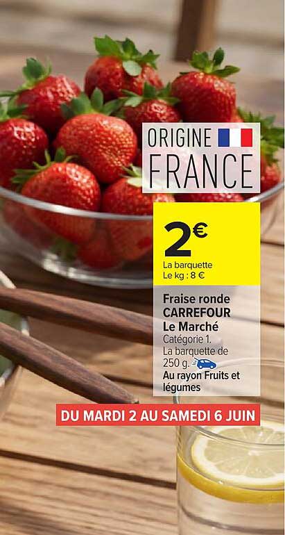 Fraise ronde CARREFOUR Le Marché