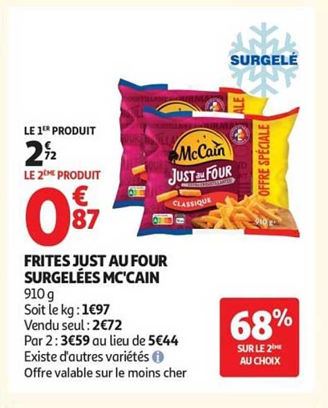 FRITES JUST AU FOUR SURGELÉES MC'CAIN