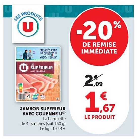 JAMBON SUPERIEUR AVEC COUENNE U