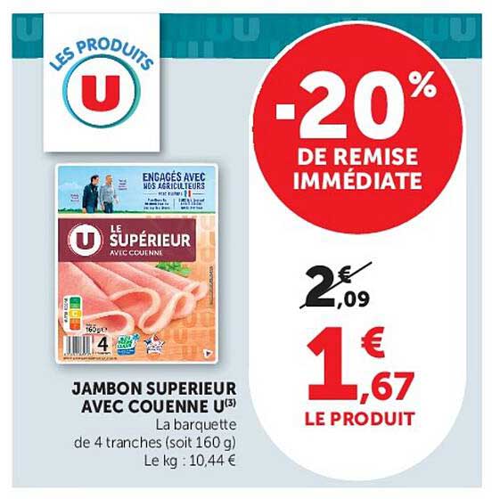 JAMBON SUPERIEUR AVEC COUENNE U