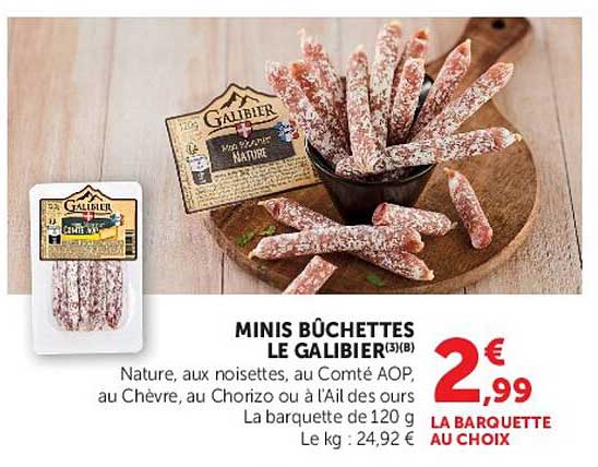LE GALIBIER MINIS BÛCHETTES