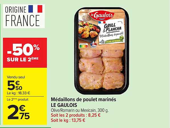 LE GAULOIS Médaillons de poulet marinés