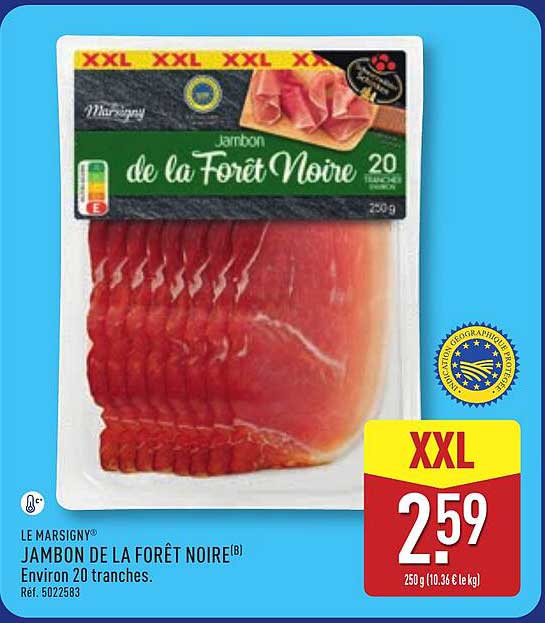LE MARSIGNY JAMBON DE LA FORÊT NOIRE