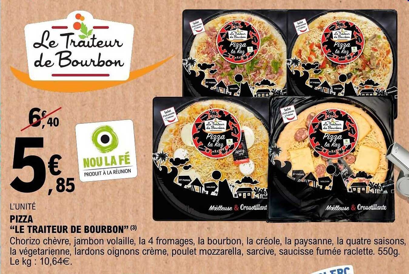 Le Traiteur de Bourbon Pizza la Kaz