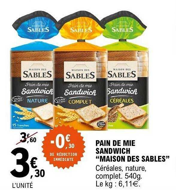 Maison des Sables Pain de mie Sandwich