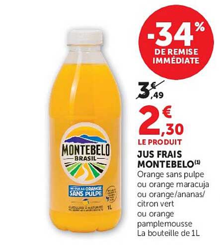 Montebelo Jus frais