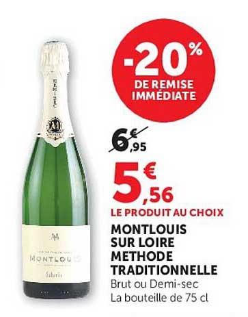 Montlouis sur Loire Methode traditionnelle