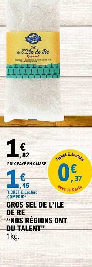 Nos Régions ont du Talent Gros sel de l'Île de Ré