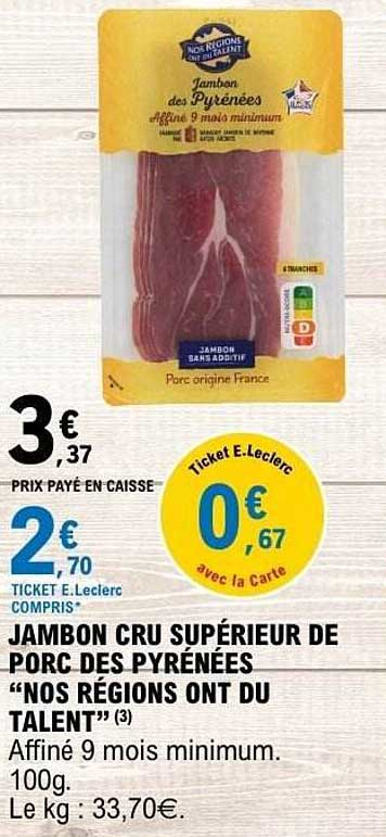 Nos Régions ont du Talent Jambon des Pyrénées