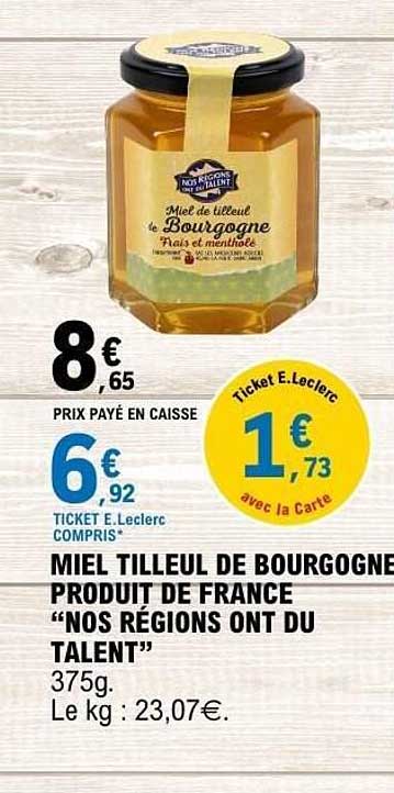 Nos Régions ont du Talent Miel de Tilleul de Bourgogne Produït de France