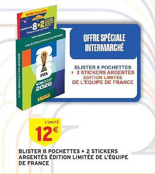 OFFRE SPÉCIALE INTERMARCHÉ