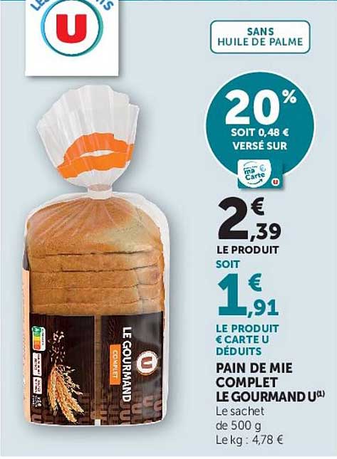 Pain de mie complet Le Gourmand U