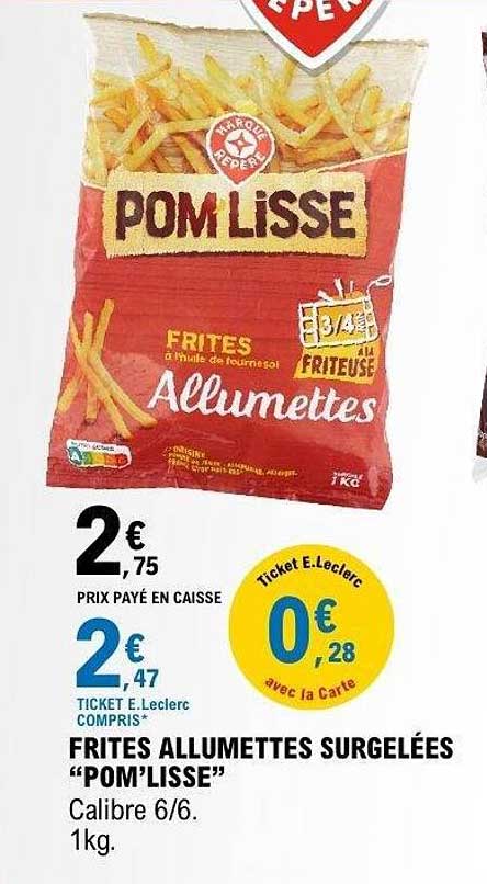 POM'LISSE Frites Allumettes