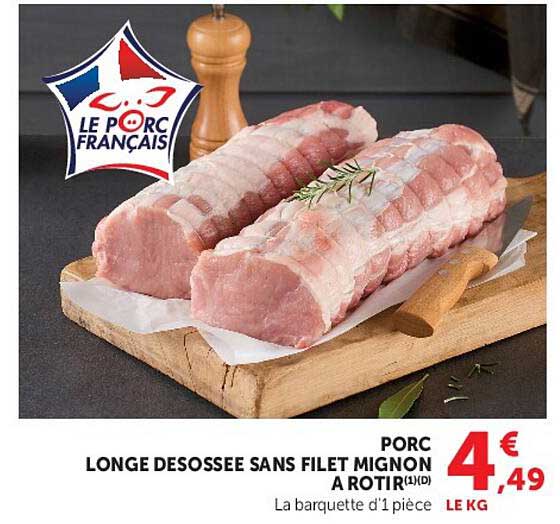 PORC LONGE DESOSSEE SANS FILET MIGNON A ROTIR