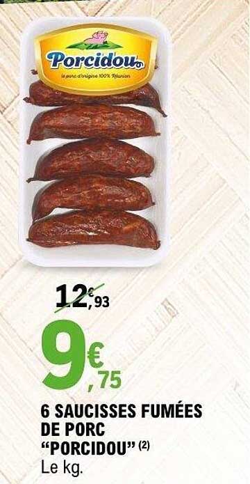 Porcidou 6 SAUCISSES FUMÉES DE PORC