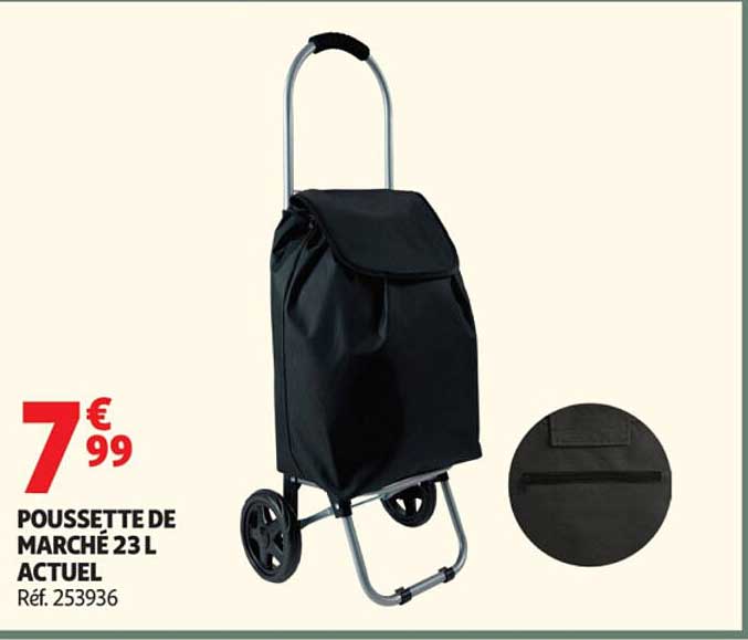 POUSSETTE DE MARCHÉ 23 L ACTUEL