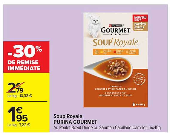 PURINA GOURMET Soup'Royale