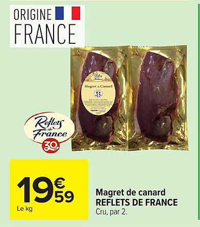 Reflets de France Magret de canard