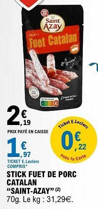 Saint Azay Fuet Catalan