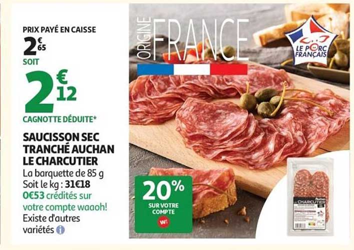 SAUCISSON SEC TRANCHÉ AUCHAN LE CHARCUTIER