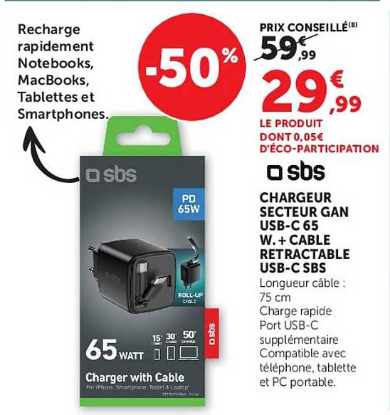 sbs CHARGEUR SECTEUR GAN USB-C 65 W. + CABLE RETRACTABLE USB-C SBS