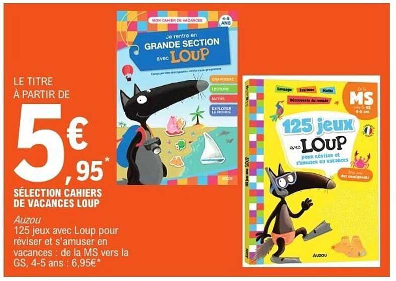 SÉLECTION CAHIERS DE VACANCES LOUP