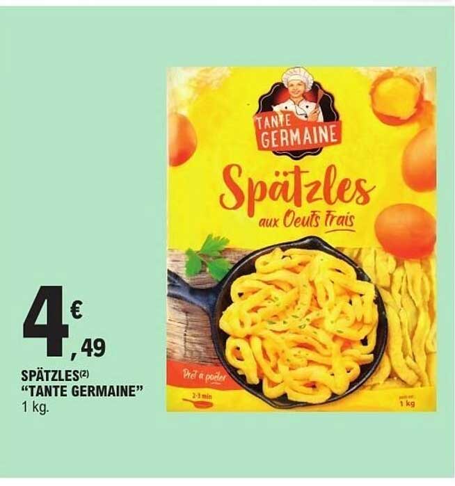 Tante Germaine Spätzles