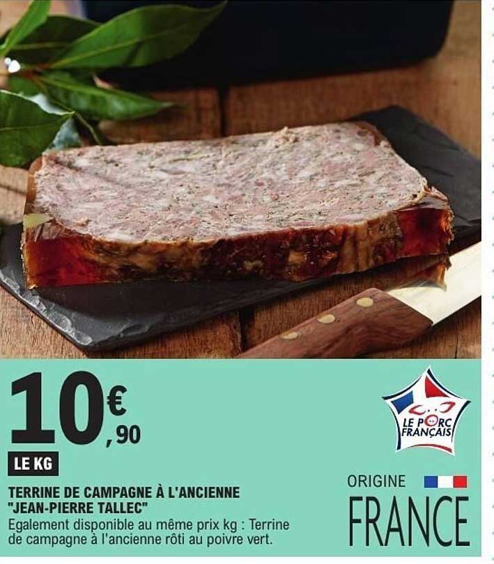 TERRINE DE CAMPAGNE À L'ANCIENNE "JEAN-PIERRE TALLEC