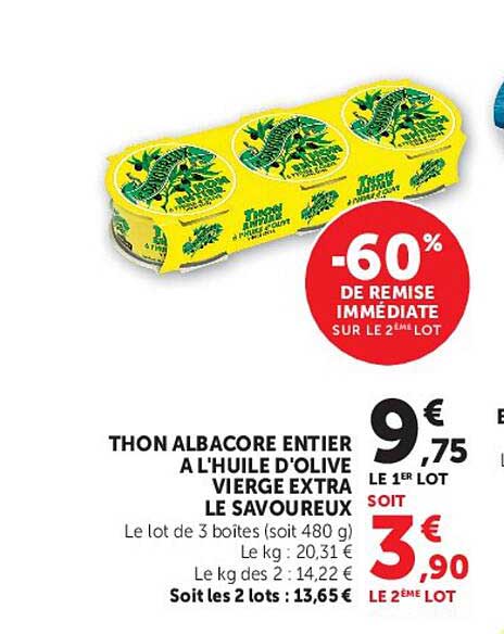THON ALBACORE ENTIER A L'HUILE D'OLIVE VIERGE EXTRA LE SAVOUREUX