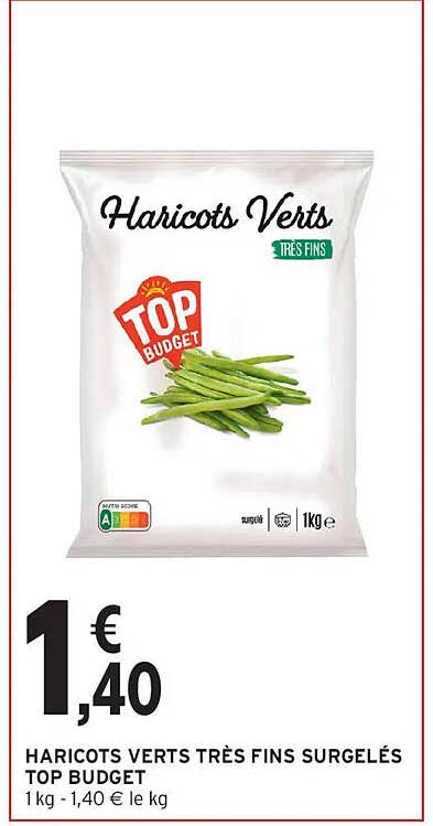 Top Budget Haricots Verts Très Fins