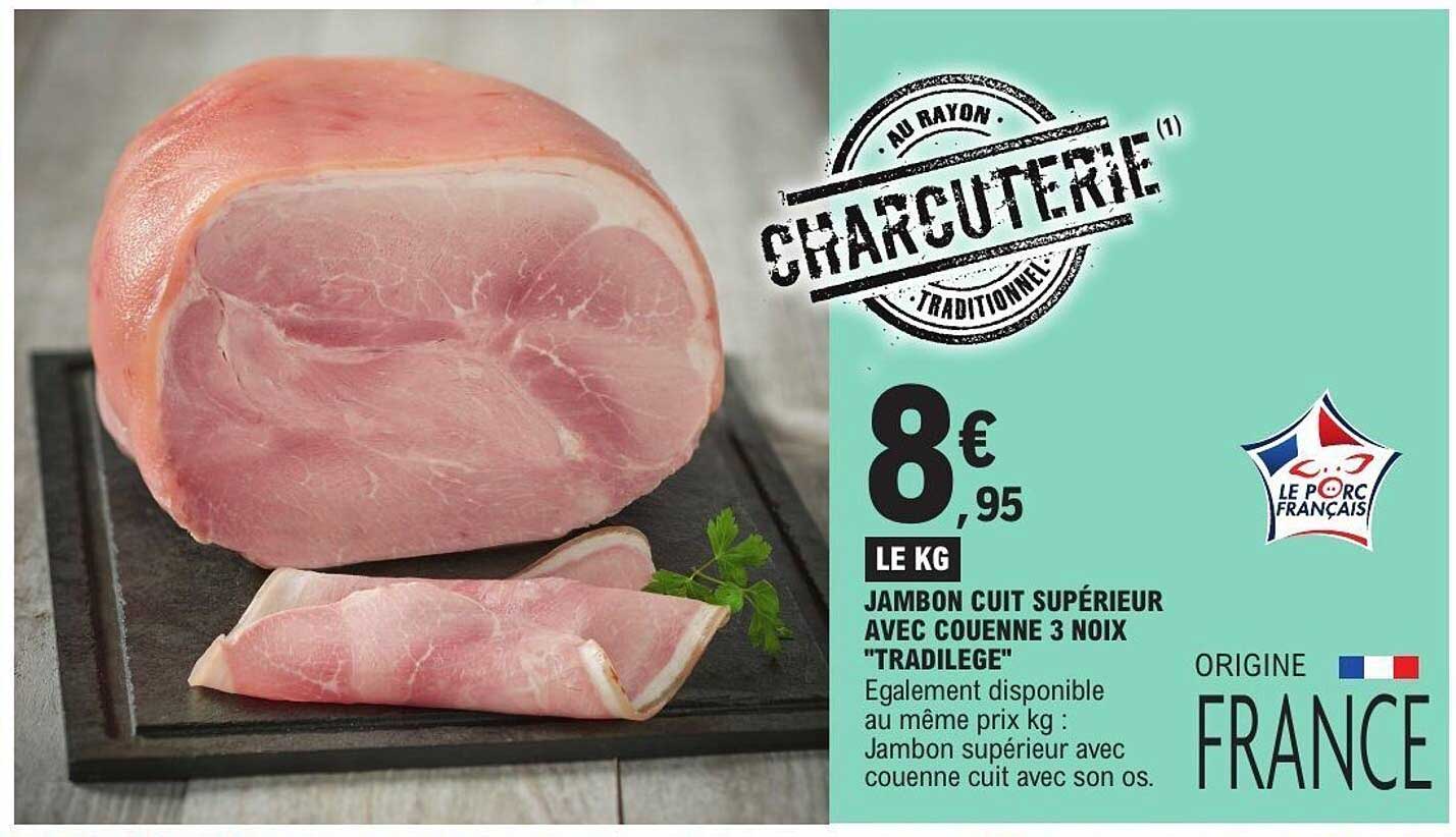 Tradilege Jambon cuit supérieur