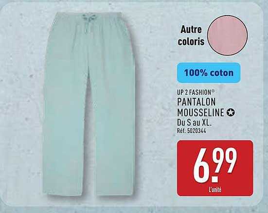 UP 2 FASHION PANTALON MOUSSELINE