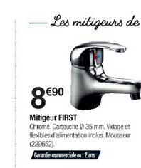 Mitigeur First