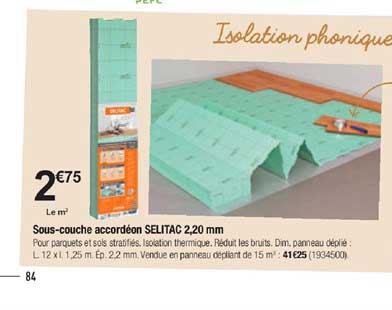 sous couche accordéon selitac 2.20 mm